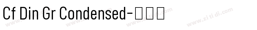 Cf Din Gr Condensed字体转换
